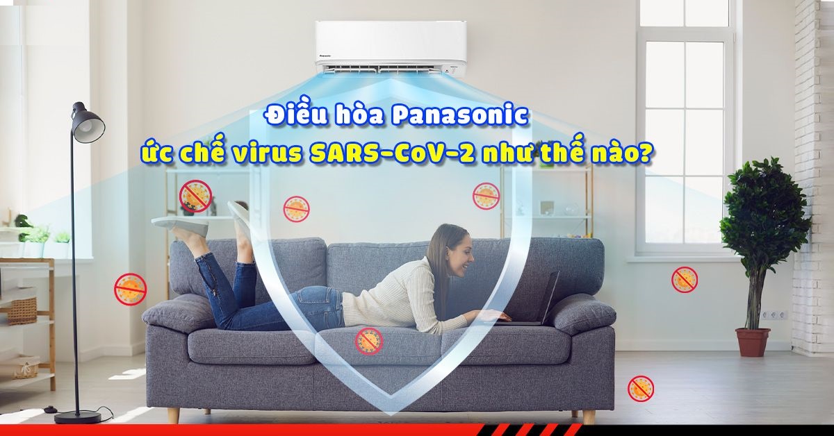 /uploads/baiviet/dieu-hoa-panasonic-uc-che-virus-sars-cov-2-nhu-the-nao.jpg